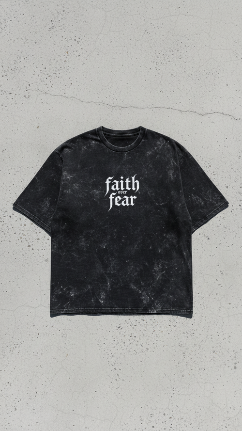 Acid Washed Faith Over Fear – Oversized Tee